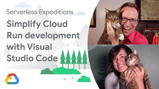 Simplify Cloud Run development with Visual Studio Code [upl. by Atthia966]