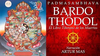 Bardo Thödol El Libro Tibetano de los Muertos Audiolibro Completo Voz Real Humana [upl. by Carrnan]