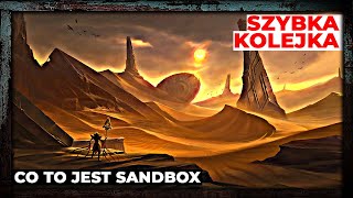 Co to jest sandbox na sesji RPG SK20 [upl. by Ahcsap]