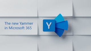 The new Yammer in Microsoft 365 [upl. by Idelle855]