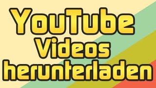 Videos und Musik von Youtube herunterladen [upl. by Lomax]