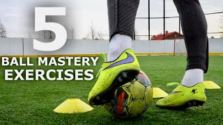 5 EASY Ball Mastery Exercises To Improve Your SKILLS  How To Train In Small Spaces [upl. by Yetta]