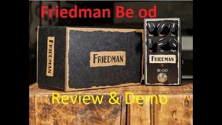 Friedman BeOD OVERDRIVE Demo amp Review [upl. by Nodnal]