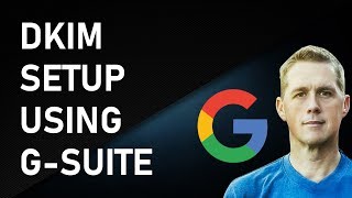 DKIM Setup using GSuite amp AWS  Google DKIM Setup Tutorial [upl. by Asi]