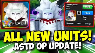 All New Units In All Star Tower Defense MADARA 7 STAR UPDATE [upl. by Severson426]