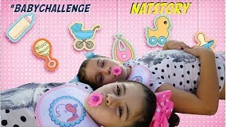 Baby Challenge  Nos convertimos en bebes  NATSTORY [upl. by Aniweta769]