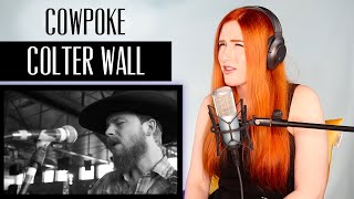 COLTER WALL Cowpoke  VOICE COACH REACTS  When he hits you with a completely different sound [upl. by Eniamret419]