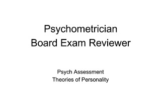 Psychometrician Licensure Examination Reviewer  Psych Assessment amp Theories of Personality [upl. by Michelina]