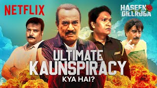 Can They Solve This Murder Mystery  Haseen Dillruba  Netflix India [upl. by Duyne]