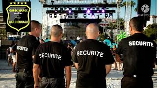 GARDIENNAGE amp SURVEILLANCE Sécurité événementielle security guard المغرب [upl. by Schug]