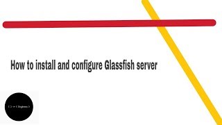 How to install and configure Glassfish server  Engineer [upl. by Shalom]