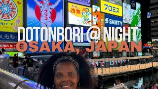 Want to Experience Osakas Best Nightlife Start with Dotonbori Tokyo Travel Vlog [upl. by Morey]