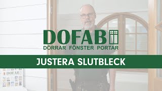 Justera slutbleck på ytterdörr eller terrassdörr  DOFAB [upl. by Botsford]