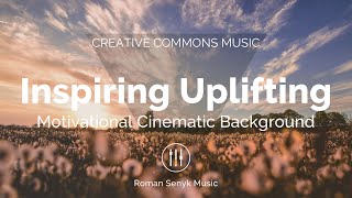 ElevateMusica  Motivational amp Inspiring Corporate Royalty Free Music [upl. by Bluhm]