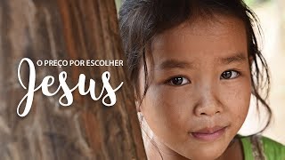 O preço por escolher Jesus  Laos [upl. by Packston]