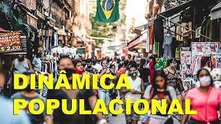 GEOGRAFIA  DinÃ¢mica populacional brasileira [upl. by Ripley307]