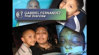 👼 GABRIEL FERNANDEZ CASE  Trial Overview 2018 [upl. by Higginson787]