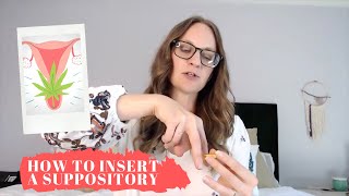 How To Insert a Suppository With Foria Relief [upl. by Lula861]