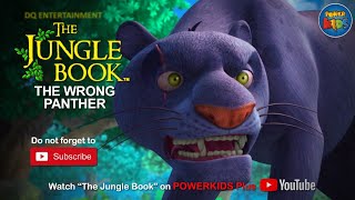 The Jungle Book  The Wrong Panther  Season 1  English Classics  Powerkids Plus [upl. by Cupo137]