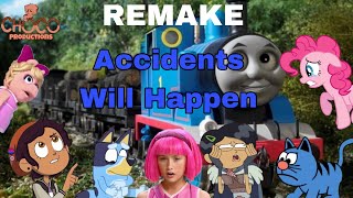 Accidents Will Happen MV  REMAKE [upl. by Anav]