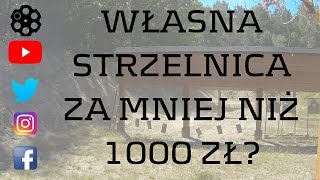 60 Zbuduj swoją strzelnicę za mniej niż 1000zł Cz 12 [upl. by Lamee755]