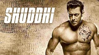 Shuddhi Movie  Salman Khan Is Back  Karan Johar [upl. by Ivah]