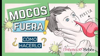 😪💦 Cómo quitar la CONGESTIÓN NASAL al bebé ¡MOCOS FUERA [upl. by Lauhsoj]