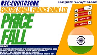 PRICE FALL  EQUITASBNK STOCK ANALYSIS  EQUITAS SMALL FINANCE BANK LTD SHARE [upl. by Anertac52]