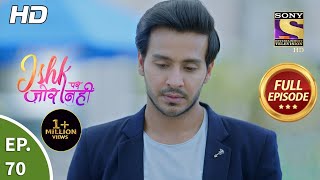 Ishk Par Zor Nahi  Ep 70  Full Episode  18th June 2021 [upl. by Lehacim]