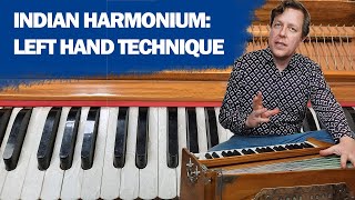 How To Play Harmonium The Left Hand  The Harmonium Evolution Course™ [upl. by Ayom]