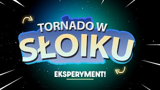 Eksperyment własne tornado [upl. by Standish]