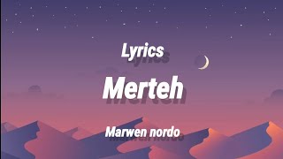 NORDO  MERTEH  LYRICS TN  LYRICS [upl. by Nnairol]