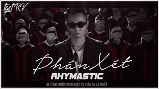 Phán Xét  Rhymastic 「MV Lyrics」 [upl. by Yung]