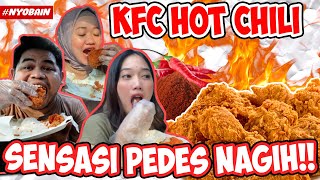 BARU  KFC HOT CHILI  PEDESNYA NAMPOL [upl. by Yonit]