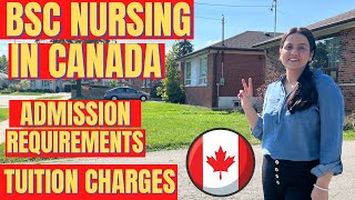 BSC nursing in Canada  Registered nurse  Admission requirements  Tuition charges  NclexRN exam [upl. by Vitale190]