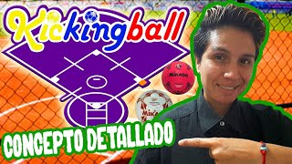 ¿QUÉ ES EL KICKINGBALL  Concepto claro y DETALLADO 😃 [upl. by Meyers]