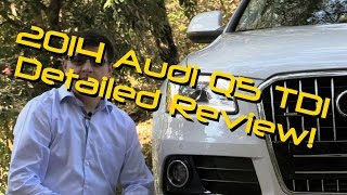 2014  2015 Audi Q5 TDI Detailed Review and Road Test [upl. by Alexander]