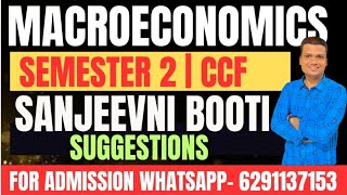 Macroeconomics Sanjeevni Booti Suggestions Semester 2 CCF  Calcutta University [upl. by Ly454]