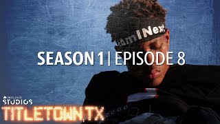 Titletown TX Season 1 Episode 8 The Spirit of Aledo [upl. by Dich]