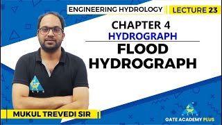 Lecture 23  Chapter 04  Flood Hydrograph  Engineering Hydrology [upl. by Swaine]