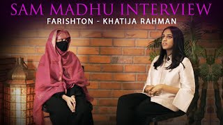 Khatija Rahman amp Sam Madhu Interview  Creative Director  Farishton Behind The Scenes [upl. by Ttenneb]