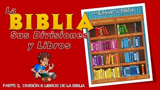 DIVISION Y LIBROS DE LA BIBLIA [upl. by Coray]