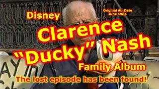 Disney Family Album  Clarence quotDuckyquot Nash  Ducky Nash  Voice of Donald Duck  Disney History [upl. by Reifnnej31]