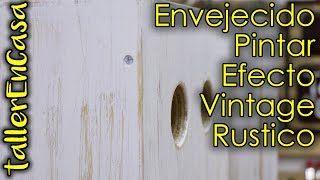 Pintar madera con efecto envejecido  vintage [upl. by Gebler]