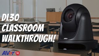 AVer DL30 Auto Tracking Camera Complete Classroom Walkthrough [upl. by Mcgannon954]