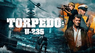 Torpedo U235 2019  Full Movie [upl. by Irving]