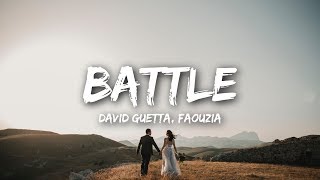 David Guetta  Battle Lyrics feat Faouzia [upl. by Blaseio]