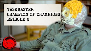 Champion of Champions  Episode 2  Full Episode  Taskmaster [upl. by Kast130]