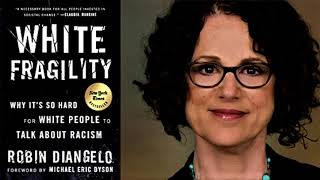 White Fragility  Robin DiAngelo  Audiobook [upl. by Almira]