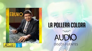 La Pollera Colorá  Fruko y Sus Tesos  Discos Fuentes Audio [upl. by Aidnic]